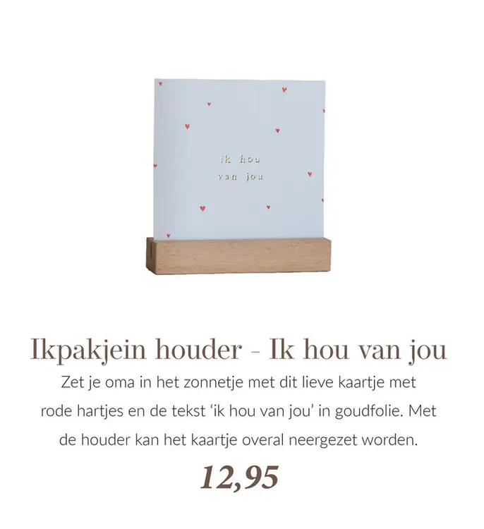 Aanbieding: Ikpakjein houder - Ik hou van jou