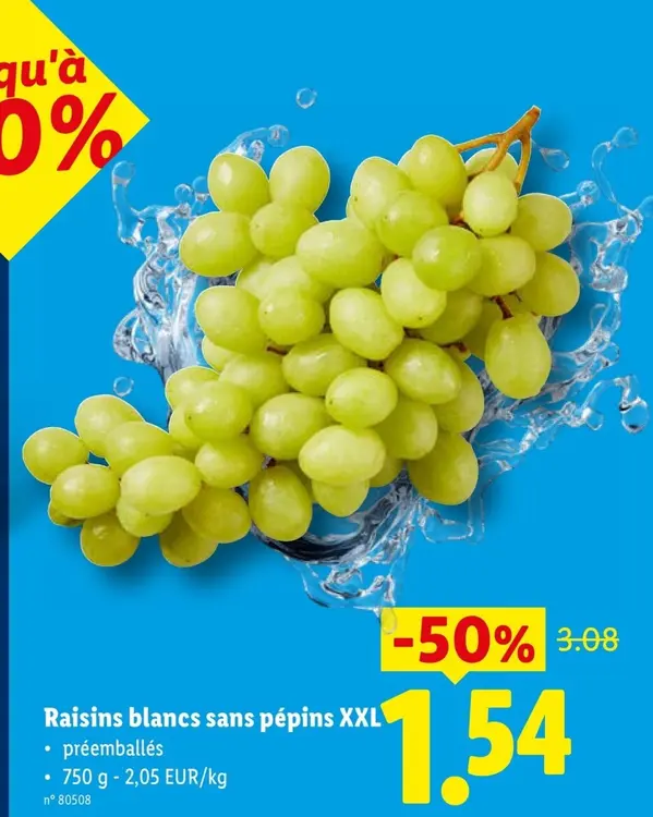 Offre: Raisins blancs sans pépins XXL
