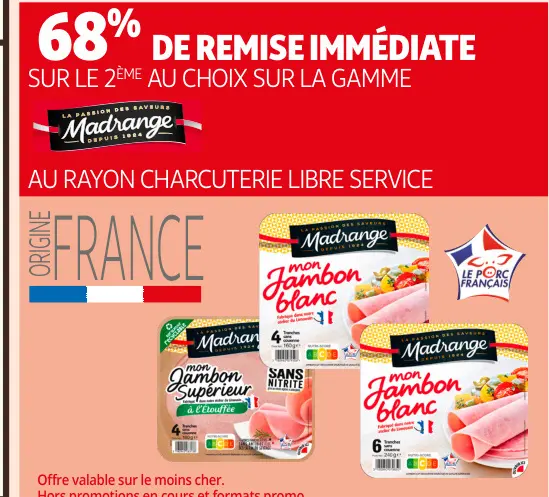 Offre: Jambon Supérieur / Jambon Blanc
