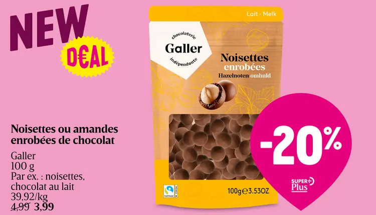 Offre: Noisettes ou amandes enrobées de chocolat