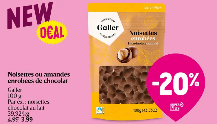 Offre: Noisettes ou amandes enrobées de chocolat
