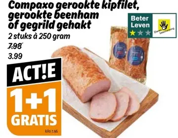 Aanbieding: Compaxo gerookte kipfilet, gerookte beenham of gegrild gehakt