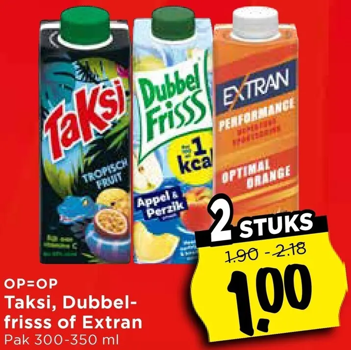 Aanbieding: Taksi, DubbelFrissS of Extran