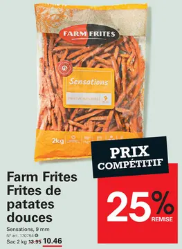Offre: Farm Frites Frites de patates douces