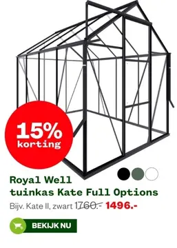 Aanbieding: Royal Well tuinkas Kate Full Options