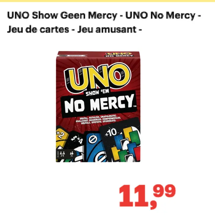 Offre: UNO Show Geen Mercy - UNO No Mercy