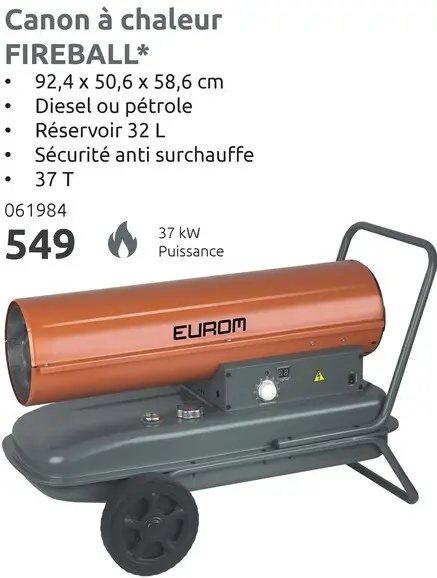 Offre: Canon à chaleur FIREBALL