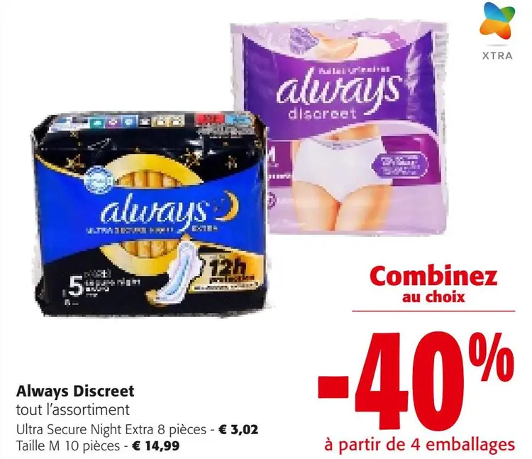 Offre: Tout l'assortiment Always Discreet