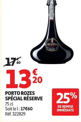 Offre: Porto Rozes Spécial Réserve