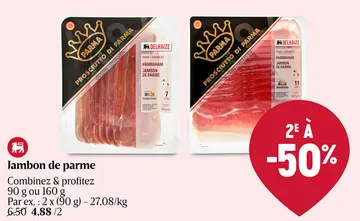 Offre: Jambon de parme
