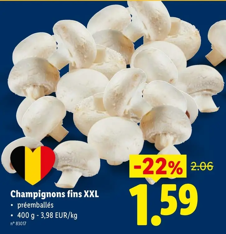 Offre: Champignons fins XXL