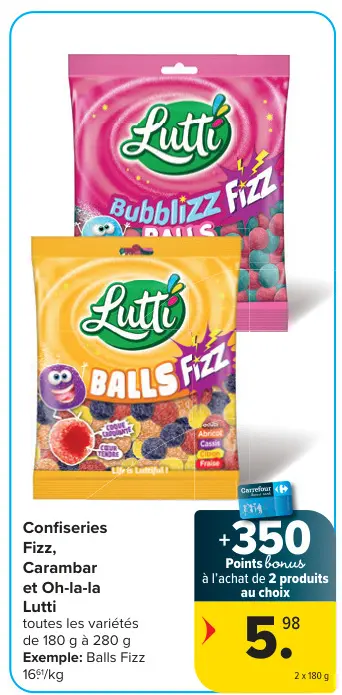 Offre: Confiseries Fizz, Carambar et Oh-la-la