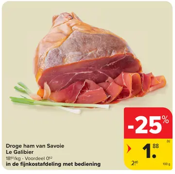 Aanbieding: Droge ham van Savoie Le Galibier