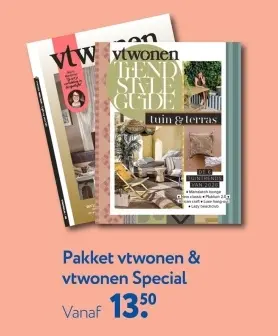 Aanbieding: Pakket vtwonen & vtwonen Special