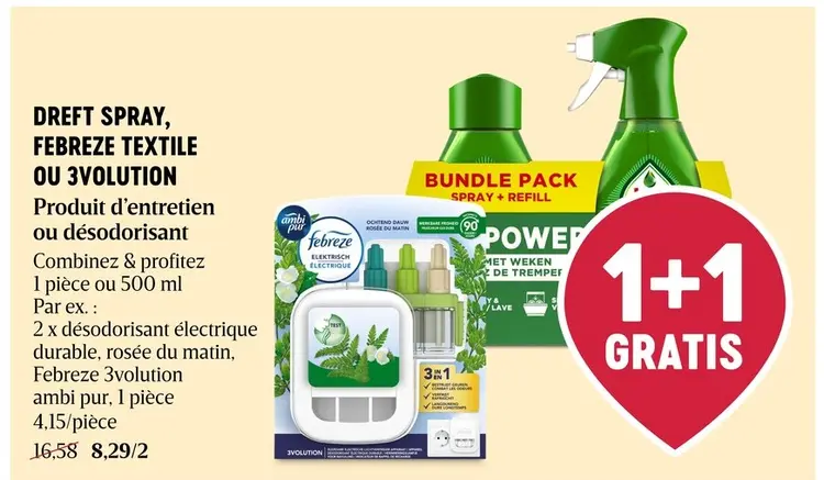 Offre: Spray, Febreze textile ou 3volution