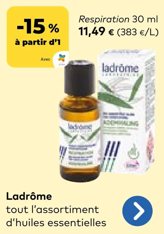 Offre: Ladrôme tout l'assortiment d'huiles essentielles