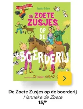 Aanbieding: De Zoete Zusjes op de boerderij