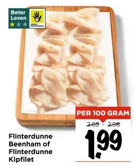 Aanbieding: Flinterdunne Beenham of Flinterdunne Kipfilet