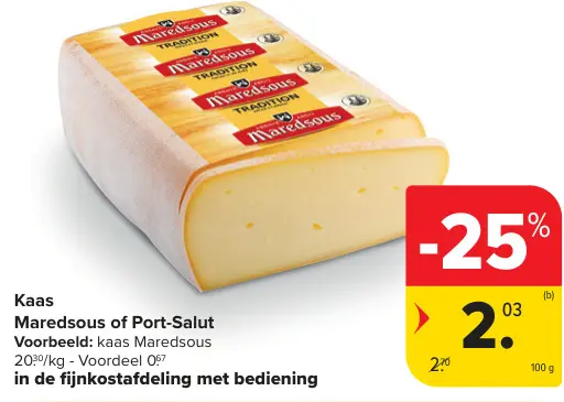 Promotie: Kaas Maredsous of Port-Salut