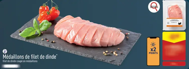 Offre: Médaillons de filet de dinde