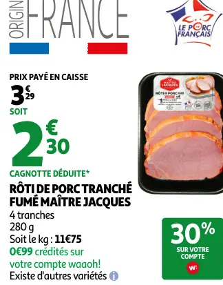 Offre: Rôti de porc tranché fumé