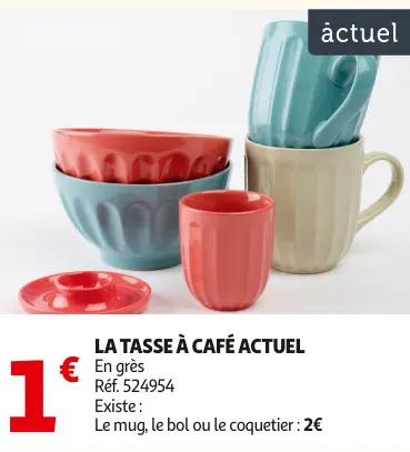 Offre: La tasse à café actuel