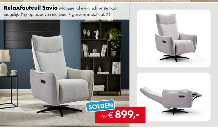 Promotie: Savio relaxfauteuil