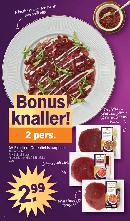 Promotie: Greenfields carpaccio