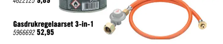Aanbieding: Gasdrukregelaarset 3-in-1
