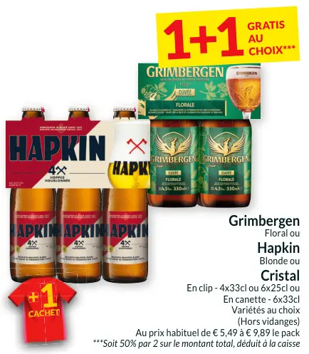 Offre: Grimbergen Floral ou Hapkin Blonde ou Cristal