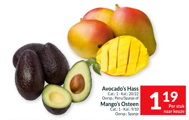 Promotie: Avocado's Hass of Mango's Osteen