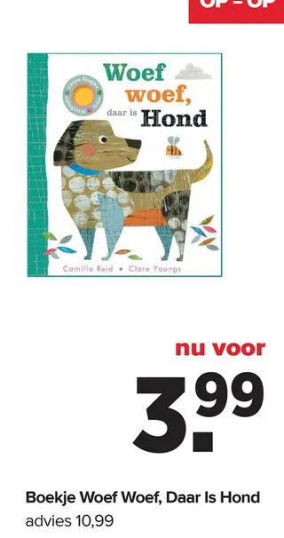Aanbieding: Boekje Woef Woef, Daar Is Hond
