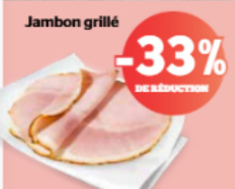 Offre: Jambon grillé