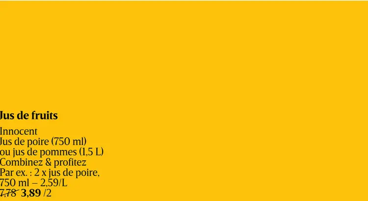 Offre: Jus de fruits