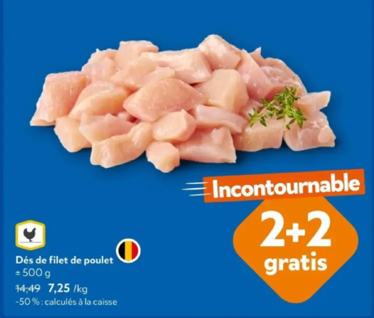 Offre: Dés de filet de poulet