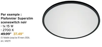 Offre: Plafonnier Superslim sceneswitch noir