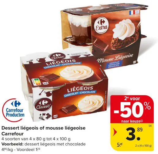 Promotie: Dessert liégeois of mousse liégeoise