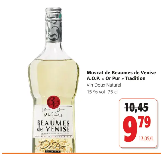 Offre: Muscat de Beaumes de Venise A.O.P. « Or Pur »