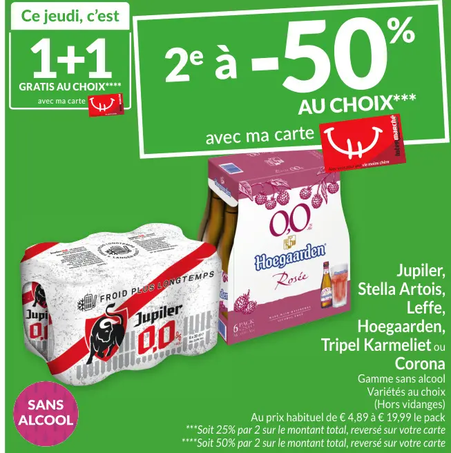 Offre: Jupiler, Stella Artois, Leffe, Hoegaarden, Tripel Karmeliet ou Corona