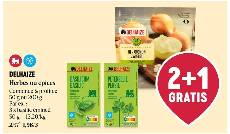 Offre: Delhaize Herbes ou épices