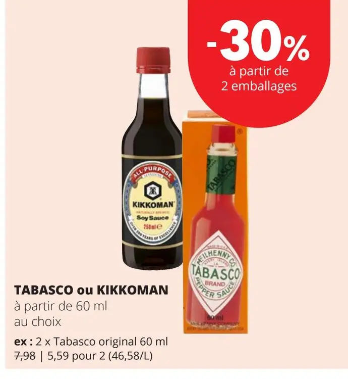 Offre: TABASCO ou KIKKOMAN