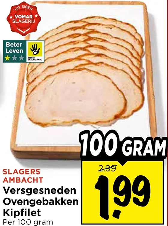 Aanbieding: Versgesneden Ovengebakken Kipfilet