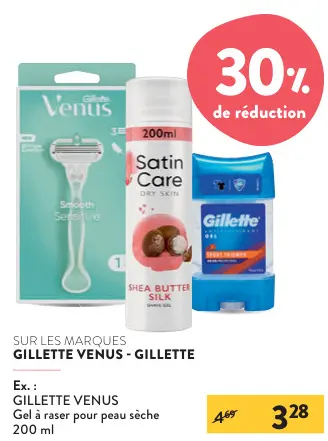 Offre: Les marques Gillette Venus & Gillette