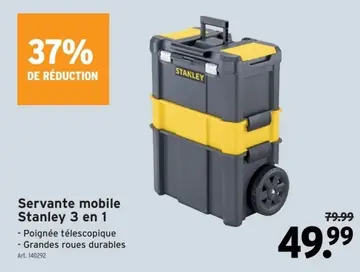 Offre: Servante mobile Stanley 3 en 1