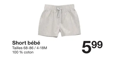 Offre: Short bébé