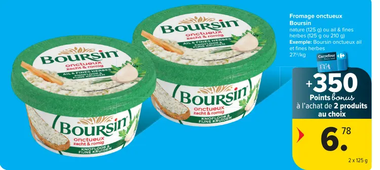Offre: Fromage onctueux Boursin