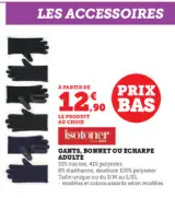 Aanbieding: Gants, bonnet ou echarpe