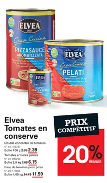 Offre: Elvea Tomates en conserve