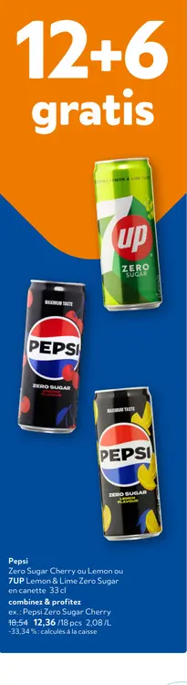 Offre: Pepsi Zero Sugar Cherry ou Lemon ou 7UP Lemon