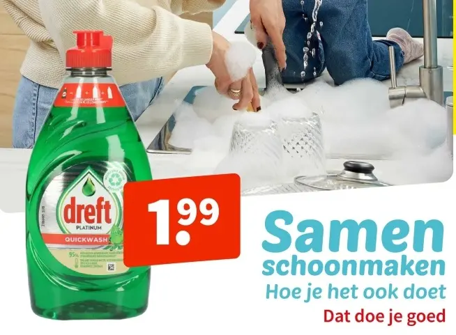Promotie: dreft PLATINUM QUICKWASH